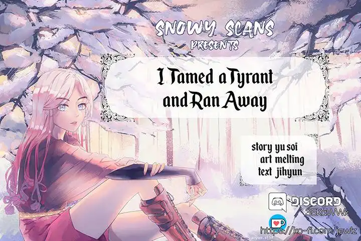 I Tamed a Tyrant and Ran Away Chapter 74 1